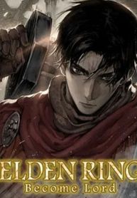 Elden Ring: Become Lord