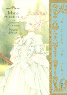 Marie-Antoinette. La jeunesse d’une reine.