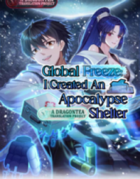 Global Freeze: I Created An Apocalypse Shelter