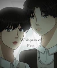 Whispers of Fate